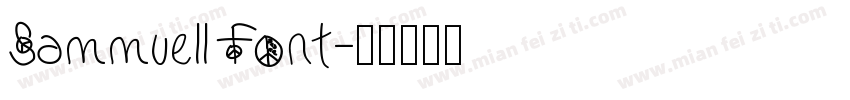 Sammuell Font字体转换